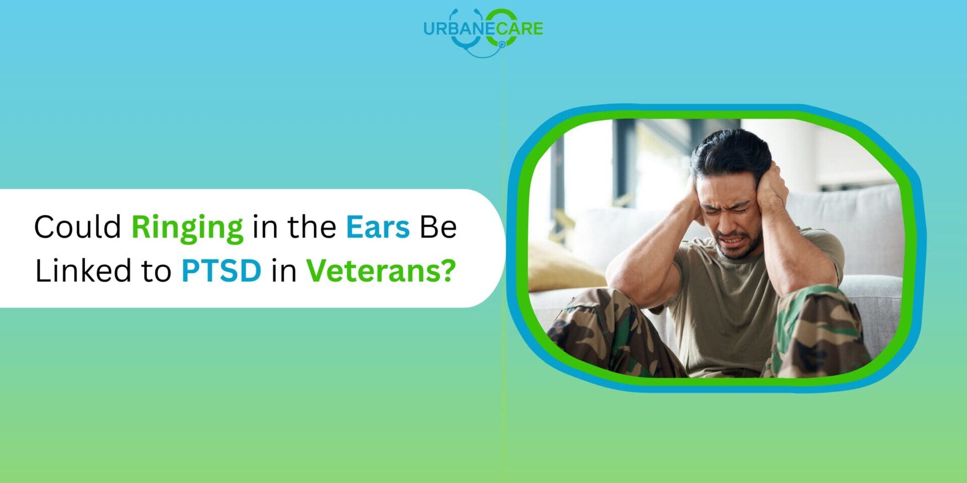 Could Ringing in the Ears Be Linked to PTSD in Veterans 1